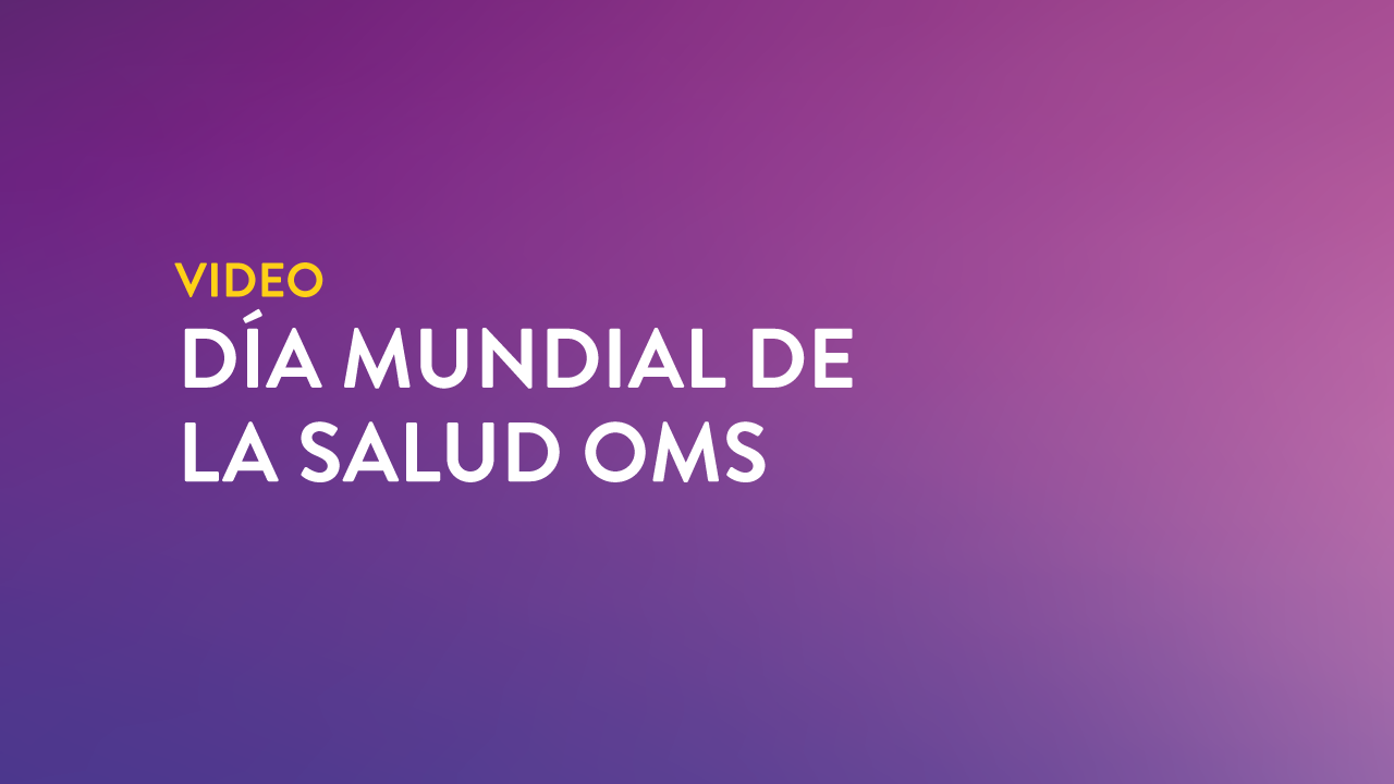 dia mundial de la salud